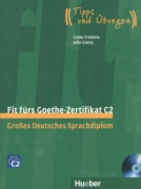 Fit fürs Goethe-Zertifikat C2
