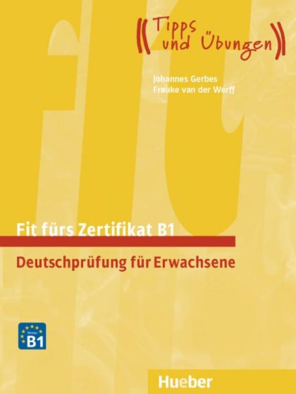 Fit fürs Zertifikat B1. Deutschprüfung für Erwachsene + nagrania online